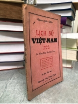 LỊCH SỬ VIỆT NAM (QUYỂN I - LỚP ĐỆ THẤT) TỪ HỒNG BÀN ĐẾN HẬU TRẦN - PHAN XUÂN HOÀ