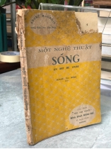MỘT NGHỆ THUẬT SỐNG - HOÀNG THU ĐÔNG DỊCH