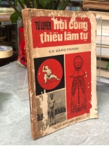 TỰ LUYỆN NỘI CÔNG THIẾU LÂM TỰ - HÀNG THANH