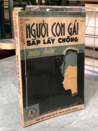 NGƯỜI CON GÁI SẮP LẤY CHỒNG NÊN BIẾT - TRẦN TRIỆU NAM, TRƯƠNG NGỌC HƠN