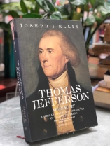 THOMAS JEFFERSON NHÂN SƯ MỸ - JESEPH J. ELLIS