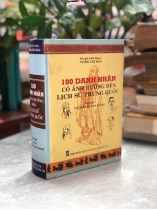 100 DANH NHÂN CÓ ẢNH HƯỞNG ĐẾN LỊCH SỬ TRUNG QUỐC - VƯƠNG TUỆ MẪN