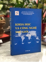 KHOA HỌC VÀ CÔNG NGHỆ THẾ GIỚI NHỮNG NĂM ĐẦU THẾ KỶ XXI 