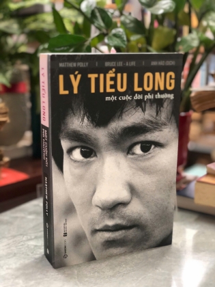 LÝ TIỂU LONG MỘT CUỘC ĐỜI PHI THƯỜNG - MATHEW POLLY