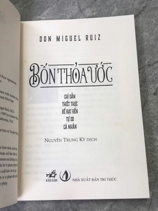 BỐN THOẢ ƯỚC - DON MIGUEL RUIZ