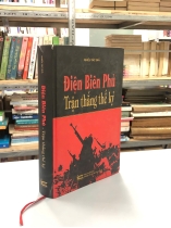 ĐIỆN BIÊN PHỦ TRẬN THẮNG THẾ KỶ