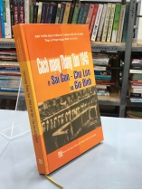 CÁCH MẠNG THÁNG TÁM 1945 Ở SÀI GÒN - CHỢ LỚN VÀ GIA ĐỊNH - PHẠM NGỌC BÍCH