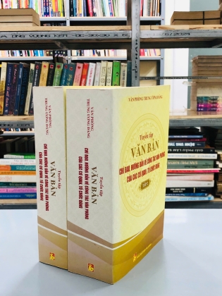TUYỂN TẬP VĂN BẢN CHỈ ĐẠO, HƯỚNG DẪN VỀ CÔNG TÁC VĂN PHÒNG CỦA CƠ QUAN, TỔ CHỨC ĐẢNG (TẬP 1, 2)