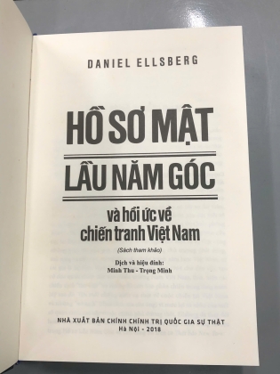 HỒ SƠ MẬT LẦU NĂM GÓC VÀ HỒI ỨC VỀ CHIẾN TRANH VIỆT NAM - DANIEL ELLSBERG
