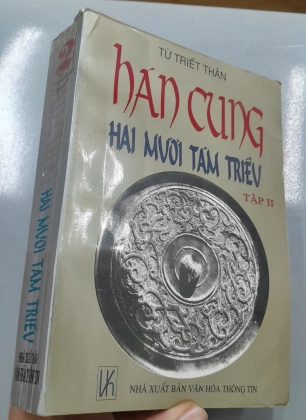 HÁN CUNG HAI MƯƠI TÁM TRIỀU (BỘ 3 TẬP) - TỪ TRIẾT THÂN