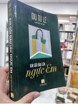 KHI GỐI ĐẦU LÊN NGỰC EM - DU TỬ LÊ