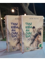 THƯ KIẾM ÂN CỪU LỤC (TẬP 1, 2 BÌA CỨNG) - KIM DUNG