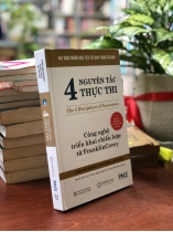 4 NGUYÊN TẮC THỰC THI CÔNG NGHỆ TRIỂN KHAI CHIẾN LƯỢC TỪ FRANKLINCOVEY