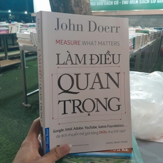 LÀM ĐIỀU QUAN TRỌNG - JOHN DOERR