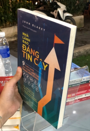 NHÀ LÃNH ĐẠO ĐÁNG TIN CẬY - 9 THÓI QUEN TẠO DỰNG LÒNG TIN TRONG KINH DOANH- JOHN BLAKEY