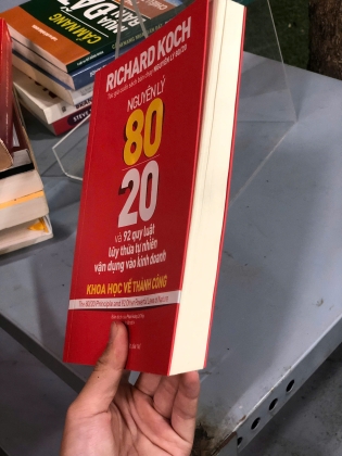 NGUYÊN LÝ 80/20 VÀ 92 QUY LUẬT LUỸ THỪA TỰ NHIÊN VẬN DỤNG VÀO KINH DOANH - RICHARD KOCH
