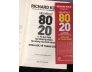 NGUYÊN LÝ 80/20 VÀ 92 QUY LUẬT LUỸ THỪA TỰ NHIÊN VẬN DỤNG VÀO KINH DOANH - RICHARD KOCH