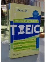 PHƯƠNG PHÁP TỰ HỌC TOEIC - HOÀNG ÂN