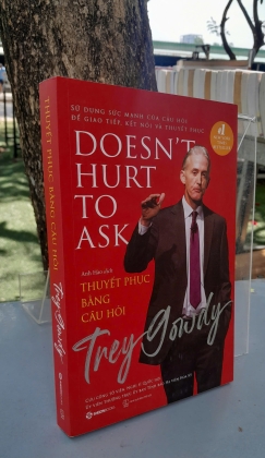 THUYẾT PHỤC BẰNG CÂU HỎI - TREY GOWAY