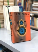 MỘT PHÁT MỘT MẠNG - LEE CHILD