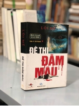 ĐỀ THI ĐẪM MÁU - LÔI MỄ