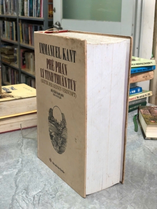 PHÊ PHÁN LÝ TÍNH THUẦN TUÝ - IMMANUEL KANT