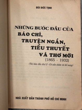 NHỮNG BƯỚC ĐẦU CỦA BÁO CHÍ TIỂU THUYẾT & THƠ MỚI