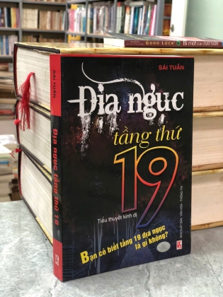 ĐỊA NGỤC TẦNG THỨ 19 - SÁI TUẤN