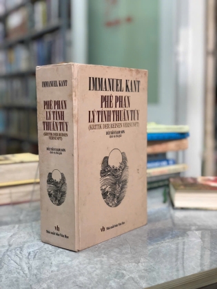 PHÊ PHÁN LÝ TÍNH THUẦN TUÝ - IMMANUEL KANT