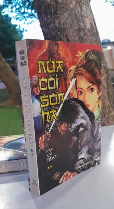 NỬA CÕI SƠN HÀ (6 TẬP) - NAM KIM THẠCH