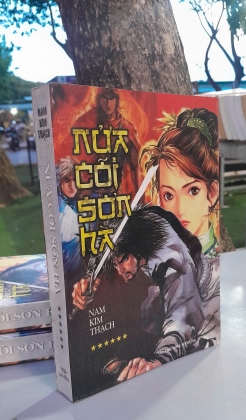 NỬA CÕI SƠN HÀ (6 TẬP) - NAM KIM THẠCH