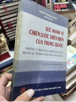 SỨC MẠNH VỀ CHIẾN LƯỢC TRÊN BIỂN CỦA TRUNG QUỐC 
