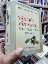 Văn Hóa Văn Nghệ Miền Nam Việt Nam 1954 - 1975 (Trần Trọng Đăng Đàn)