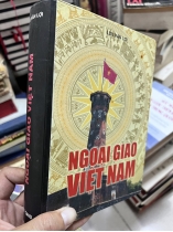 NGOẠI GIAO VIỆT NAM - LƯU VĂN LỢI