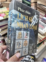 Phác Thảo Lịch Sử Nhân Loại