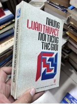 Những luận thuyết nổi tiếng thế giới - VŨ ĐÌNH PHÒNG
