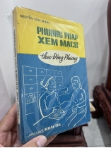 PHƯƠNG PHÁP XEM MẠCH - NGUYỄN VĂN MINH