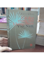 CÁI ĐẸP TRONG THƠ KHÁNG CHIẾN VIỆT NAM 1945 - 1975 - VŨ DUY THÔNG