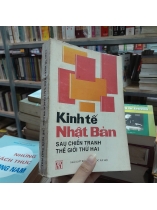 KINH TẾ NHẬT BẢN SAU CHIẾN TRANH THẾ GIỚI THỨ HAI