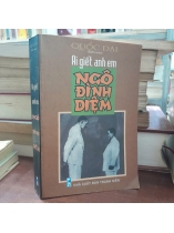 AI GIẾT ANH EM NGÔ ĐÌNH DIỆM - QUỐC ĐẠI