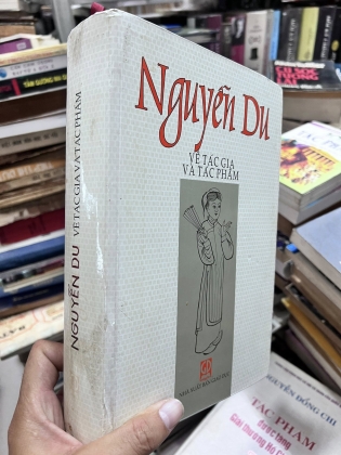 Nguyễn Du Về Tác Gia Và Tác Phẩm - Trịnh Bá Đĩnh
