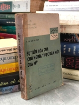 SỰ TIẾN HOÁ CỦA CHỦ NGHĨA THỰC DÂN MỚI CỦA MỸ