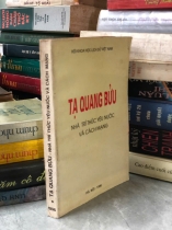 TẠ QUANG BỬU NHÀ TRÍ THỨC YÊU NƯỚC VÀ CÁCH MẠNG