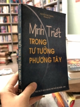 MINH TRIẾT TRONG TƯ TƯỞNG PHƯƠNG TÂY