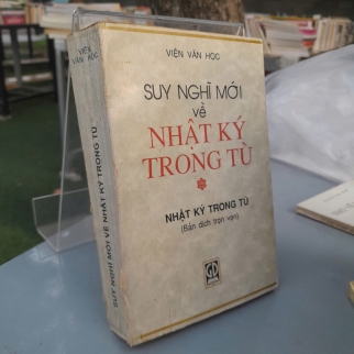 SUY NGHĨ MỚI VỀ NHẬT KÝ TRONG TÙ
