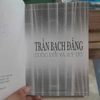TRẦN BẠCH ĐẰNG CUỘC ĐỜI VÀ KÝ ỨC