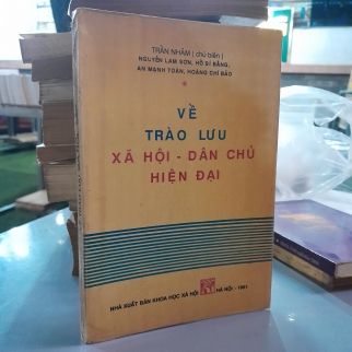 TRÀO LƯU XÃ HỘI - DÂN CHỦ HIỆN ĐẠI - TRẦN NHÂM