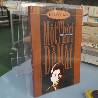 MỘT THỜI ĐỂ MẤT - BÙI NGỌC TẤN