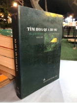 TÌM HOA QUÁ BƯỚC (TIỂU LUẬN PHÊ BÌNH) - HOÀI ANH