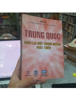 TRUNG QUỐC NHÌN LẠI MỘT CHẶNG ĐƯỜNG PHÁT TRIỂN - JUN MA